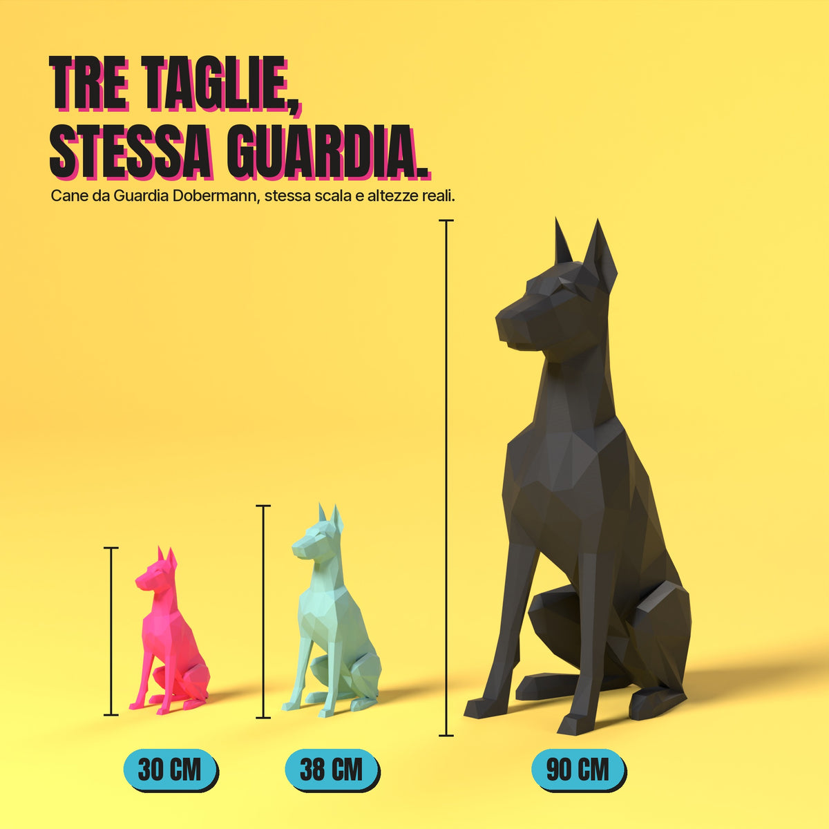 Cane da Guardia Dobermann nelle tre misure 30, 38 e 90 cm a confronto, stessa scala, stampa 3D in bio-PLA